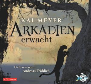 ISBN 9783867420556: Arkadien-Reihe 1: Arkadien erwacht – 6 CDs