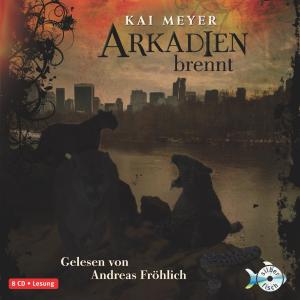 ISBN 9783867420723: Arkadien brennt - 8 CDs