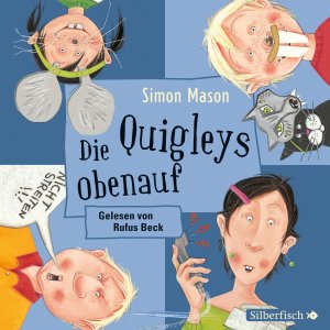 ISBN 9783867420839: Die Quigleys 3: Die Quigleys obenauf, 2 Audio-CD