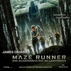 neues Hörbuch – James Dashner – Die Auserwählten - Maze Runner 1: Maze Runner: Die Auserwählten im Labyrinth, 6 Audio-CD