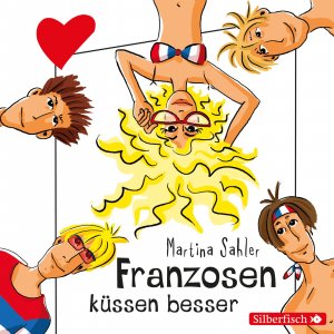 ISBN 9783867422123: Freche Mädchen: Franzosen küssen besser - 2 CDs