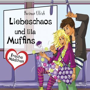 ISBN 9783867422345: Freche Mädchen: Liebeschaos und lila Muffins - 2 CDs