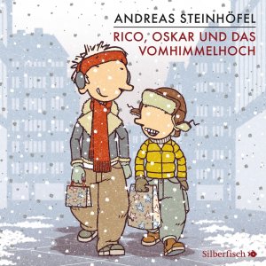 neues Hörbuch – Andreas Steinhöfel – Rico, Oskar und das Vomhimmelhoch