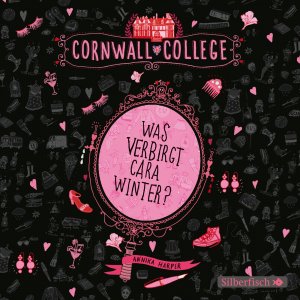 ISBN 9783867425407: Was verbirgt Cara Winter? / Cornwall College Bd.1 (3 Audio-CDs)