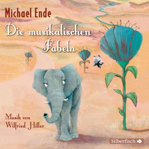 neues Hörbuch – Michael Ende – Die musikalischen Fabeln, 2 Audio-CD