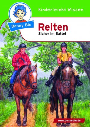 ISBN 9783867510349: Benny Blu - Reiten - Sicher im Sattel