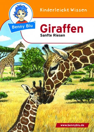 ISBN 9783867510943: Benny Blu - Giraffen – Sanfte Riesen