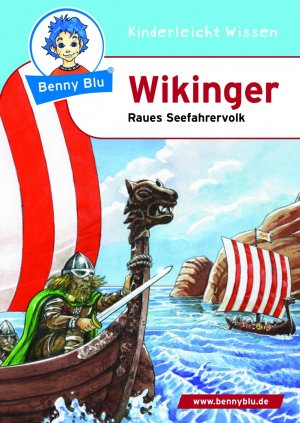 ISBN 9783867511575: Benny Blu - Wikinger – Raues Seefahrervolk