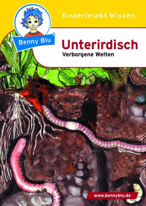 ISBN 9783867511759: Benny Blu - Unterirdisch. Verborgene Welten