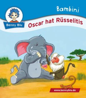 ISBN 9783867512404: Oscar hat Rüsselitis - eine Geschichte