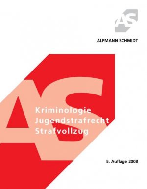 ISBN 9783867520010: Kriminologie, Jugendstrafrecht, Strafvollzug