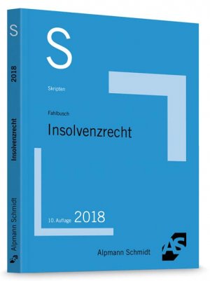 gebrauchtes Buch – Wolfgang C. Fahlbusch – Skript Insolvenzrecht : und Anfechtungsrecht