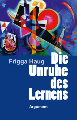 ISBN 9783867545167: Die Unruhe des Lernens