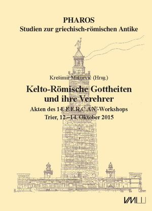 ISBN 9783867572675: Kelto-Römische Gottheiten und ihre Verehrer