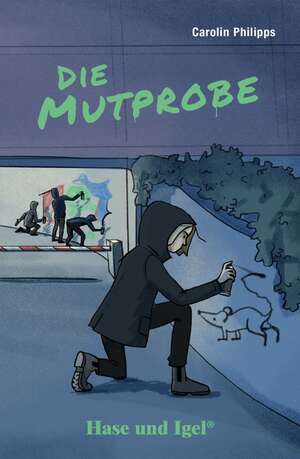 ISBN 9783867600101: Die Mutprobe - Neuausgabe