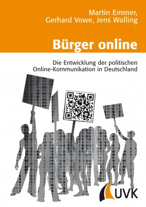 ISBN 9783867642798: Bürger online: Die Entwicklung der politischen Online-Kommunikation in Deutschland. Unter Mitarbeit von Markus Seifert