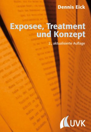 ISBN 9783867643702: Exposee, Treatment und Konzept - Praxis Film 75