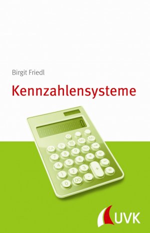 ISBN 9783867645379: Kennzahlensysteme.