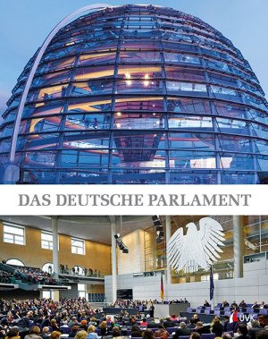 ISBN 9783867646192: Das deutsche Parlament. Eine Veröffentlichung des Deutschen Bundestages