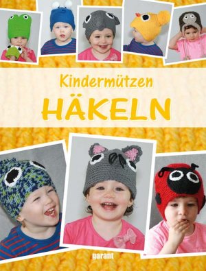 ISBN 9783867668743: Kindermützen häkeln