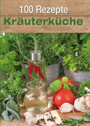 gebrauchtes Buch – 100 Rezepte Kräuterküche