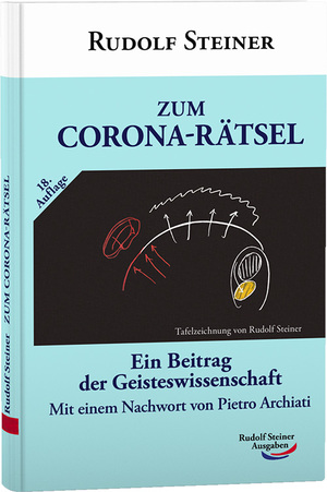 ISBN 9783867721615: Zum Corona-Rätsel - Ein Beitrag der Geisteswissenschaft