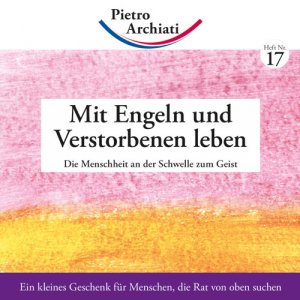 ISBN 9783867722179: Mit Engeln und Verstorbenen leben