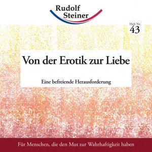 ISBN 9783867722438: Von der Erotik zur Liebe - Eine befreiende Herausforderung