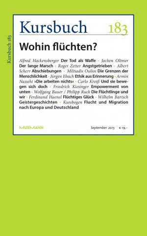 ISBN 9783867744256: Kursbuch 183 - Wohin flüchten?