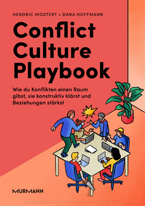 ISBN 9783867748070: Conflict Culture Playbook - Wie Du Konflikten einen Raum gibst, sie konstruktiv klärst und Beziehungen stärkst