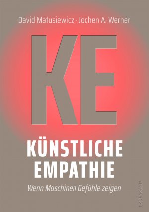 ISBN 9783867748209: Künstliche Empathie