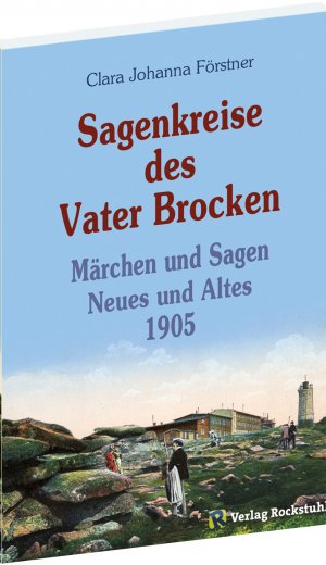 ISBN 9783867771894: Sagenkreise des VATER BROCKEN - Märchen und Sagen – Neues und Altes von 1905