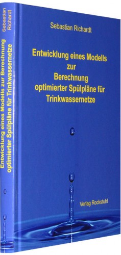 ISBN 9783867772044: Entwicklung eines Modells zur Berechnung optimierter Spülpläne für Trinkwassernetze