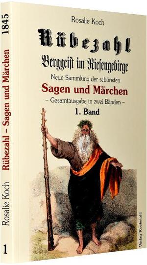 ISBN 9783867772433: Rübezahl – Berggeist im Riesengebirge 1845 - Band 1 (von 2) – Neue Sammlung der schönsen Sagen und Märchen von dem Berggeiste im Riesengebirge