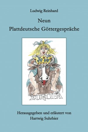 ISBN 9783867853606: Neun Plattdeutsche Göttergespräche. Mecklenburgische Mundart. MV-Taschenbuch.