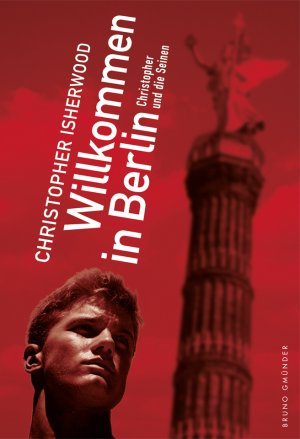 ISBN 9783867876797: Willkommen in Berlin – Christopher und die Seinen