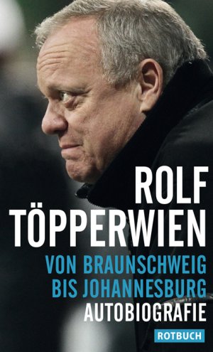 gebrauchtes Buch – R TOEPPERWIEN – Von Braunschweig bis Johannisburg., Autobiographie.