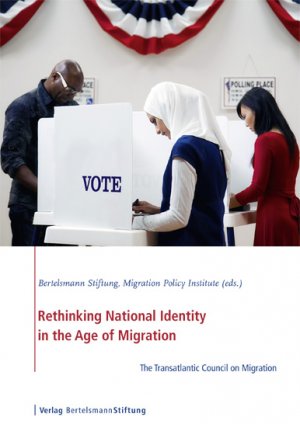 ISBN 9783867934275: Rethinking National Identity in the Age of Migration - The Transatlantic Council on Migration