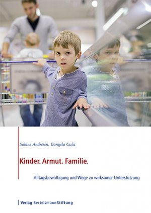 neues Buch – Sabine Andresen – Kinder. Armut. Familie.