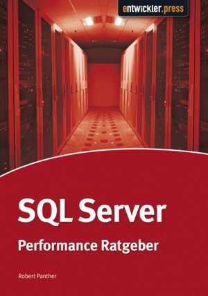 ISBN 9783868020304: SQL Server Performance-Ratgeber