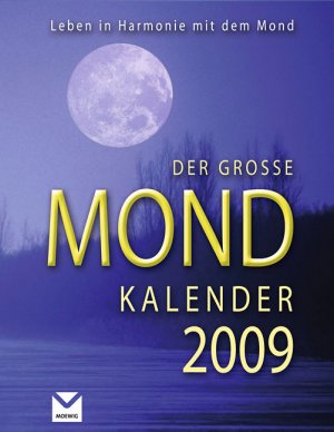 ISBN 9783868031362: Der große Mondkalender 2009