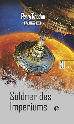 neues Buch – Perry Rhodan – Perry Rhodan Neo 8: SÃ¶ldner des Imperiums: Platin Edition Band 8