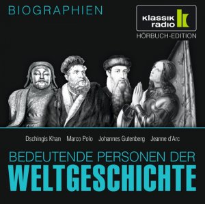 ISBN 9783868041378: CD WISSEN - Bedeutende Personen der Weltgeschichte - Dschingis Khan / Marco Polo / Johannes Gutenberg / Jeanne d’Arc, 1 CD