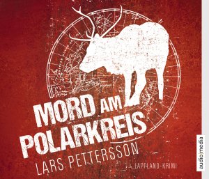 gebrauchtes Hörbuch – Lars Pettersson – Mord am Polarkreis