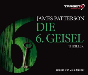 gebrauchtes Hörbuch – James Patterson – Die 6. Geisel