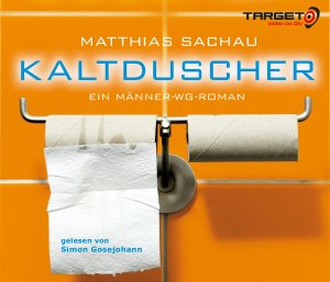 ISBN 9783868045345: KALTDUSCHER – Ein Männer-WG-Roman, 4 CDs