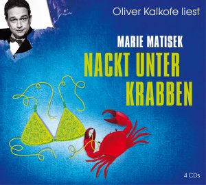 gebrauchtes Hörbuch – Marie Matisek – Nackt unter Krabben - Marie Matisek - 4 Audio CDs