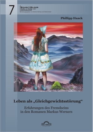 ISBN 9783868155969: Leben als  Gleichgewichtsstoerung : Erfahrungen des Fremdseins in den Romanen Markus Werners