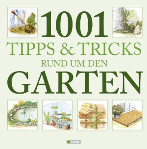 gebrauchtes Buch – Stefanie Burkhardt-Sischka – 1001 Tipps & Tricks rund um den Garten