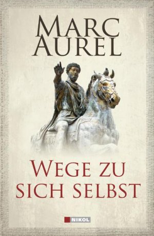 gebrauchtes Buch – Marc Aurel – Wege zu sich selbst OVP Noch eingeschweißt